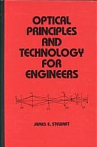 Optical Principles and Technology for Engineers (Hardcover)