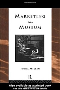 Marketing the Museum (Paperback)