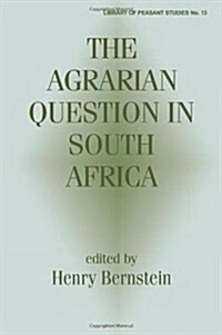 The Agrarian Question in South Africa (Paperback)