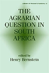 The Agrarian Question in South Africa (Hardcover)