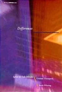 Differences: Topographies of Contemporary Architecture (Paperback)