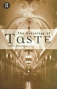 The Sociology of Taste (Paperback)