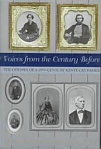 Voices from the Century Before (Hardcover)