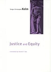 Justice and Equity (Hardcover, Reprint)