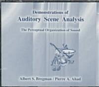 Demonstrations of Auditory Scene Analysis (Paperback, Compact Disc)