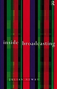 Inside Broadcasting (Hardcover)