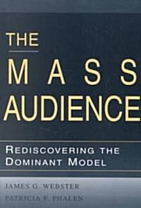 The Mass Audience (Paperback)