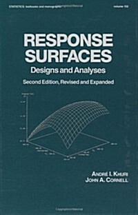 Response Surfaces: Designs and Analyses: Second Edition (Hardcover, 2, Rev and Expande)