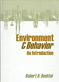 Environment and Behavior: An Introduction (Hardcover)