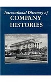 International Directory of Company Histories (Hardcover)