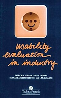Usability Evaluation in Industry (Paperback)