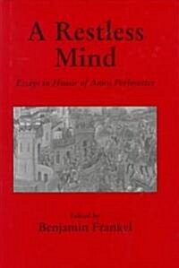 A Restless Mind : Essays in Honor of Amos Perlmutter (Hardcover)