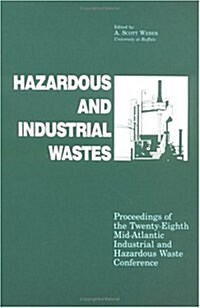 Hazardous and Industrial Wastes (Paperback)