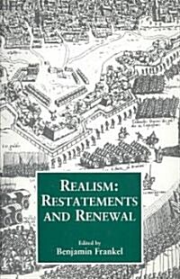 Realism : Restatements and Renewal (Hardcover)
