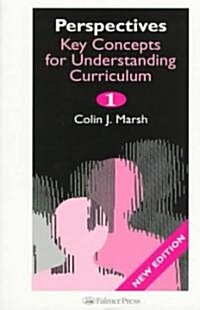 Key Concepts for Understanding Curriculum (Paperback, 2 Rev ed)