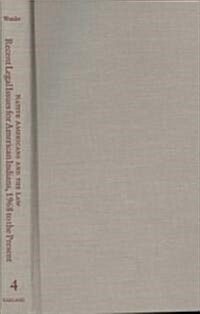 Recent Legal Issues for American Indians, 1968 to the Present (Hardcover)