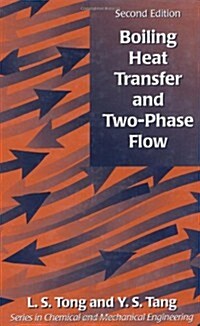 Boiling Heat Transfer and Two-Phase Flow (Hardcover, 2)