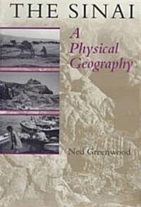 The Sinai: A Physical Geography (Paperback)