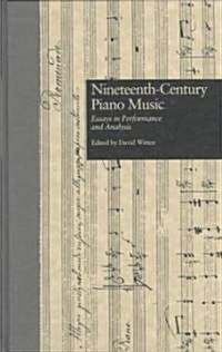 Nineteenth-Century Piano Music (Hardcover)