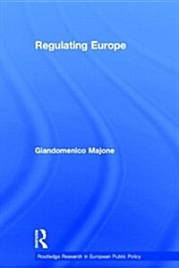 Regulating Europe (Hardcover)