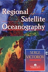 Regional Satellite Oceanography (Hardcover)