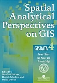 Spatial Analytical Perspectives on GIS (Paperback)