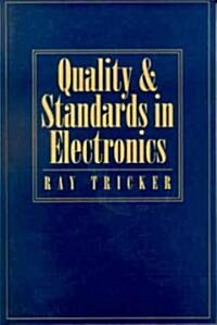 Quality and Standards in Electronics (Hardcover)