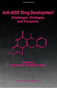 Anti-AIDS Drug Development (Hardcover)