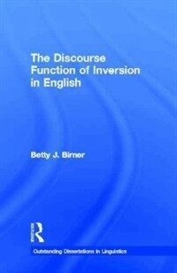 The discourse function of inversion in English