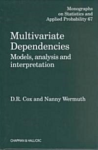 Multivariate Dependencies : Models, Analysis and Interpretation (Hardcover)