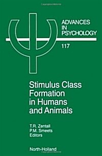 Stimulus Class Formation in Humans and Animals: Volume 117 (Hardcover)