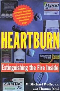 Heartburn: Extinguishing the Fire Inside (Paperback, Revised)