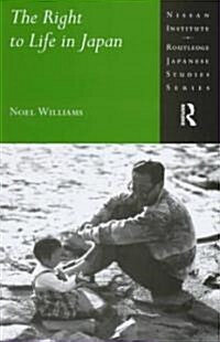 The Right to Life in Japan (Hardcover)
