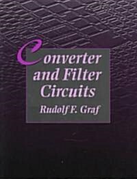 Converter and Filter Circuits (Paperback)