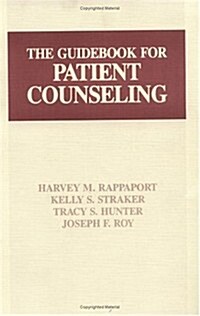 The Guidebook for Patient Counseling (Paperback)