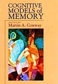 Cognitive Models of Memory (Paperback)