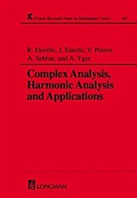 Complex Analysis, Harmonic Analysis and Applications (Hardcover)