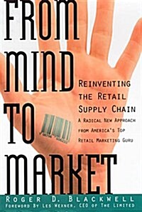 From Mind to Market (Hardcover, 1st)