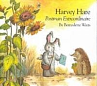 Harvey Hare, Postman Extraordinaire (Hardcover)