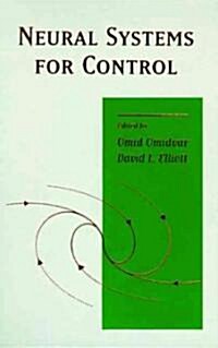 Neural Systems for Control (Hardcover)