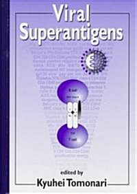Viral Superantigens (Hardcover)