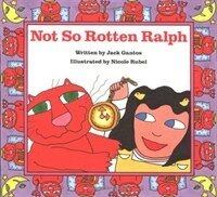 Not So Rotten Ralph (Paperback, Reissue)