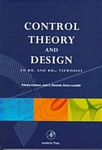 Control Theory and Design: An Rh2 and Rh Viewpoint (Hardcover)