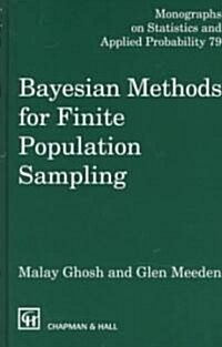Bayesian Methods for Finite Population Sampling (Hardcover, Softcover Repri)
