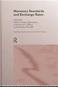 Monetary Standards and Exchange Rates (Hardcover)