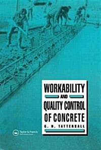 Workability and Quality Control of Concrete (Hardcover)