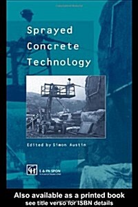 Sprayed Concrete Technology (Hardcover)