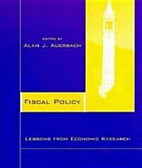 Fiscal Policy: Lessons from Economic Research (Hardcover)