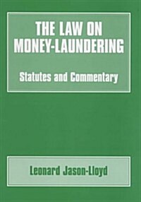 The Law on Money-Laundering (Paperback)