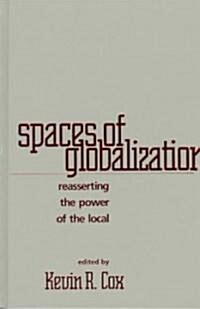 Spaces of Globalization (Hardcover)